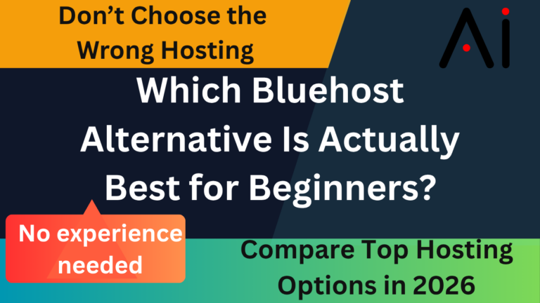 Best Bluehost Alternatives (2026): Compare Top Hosting Options & Choose the Right One