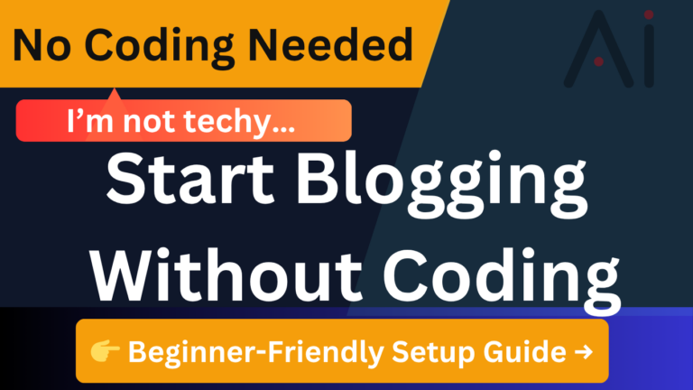 Do You Need Coding Skills to Start a Blog? (2026 Guide)